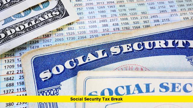 Social Security Tax Break