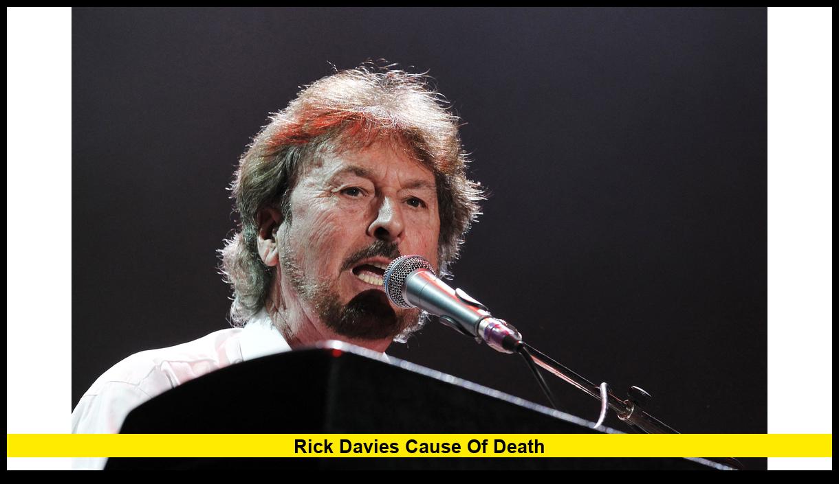 Rick Davies Cause of Death