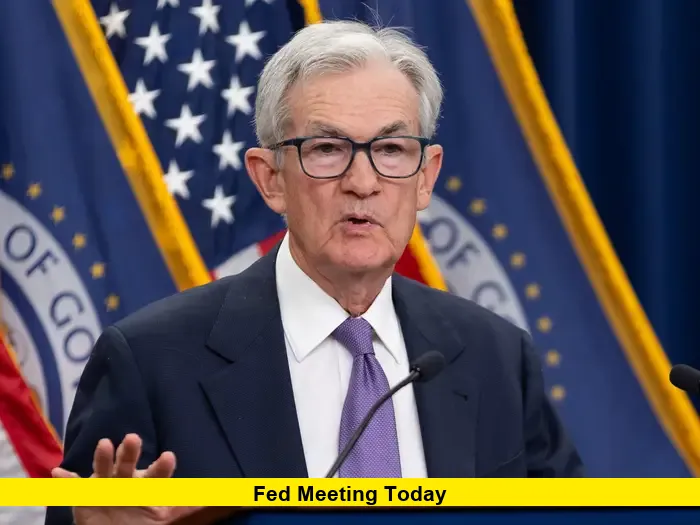 Fed Meeting Today