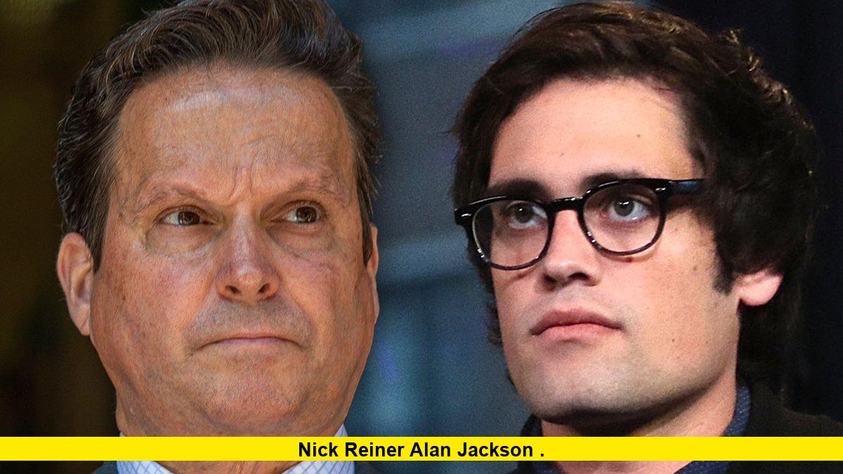 Nick Reiner Alan Jackson
