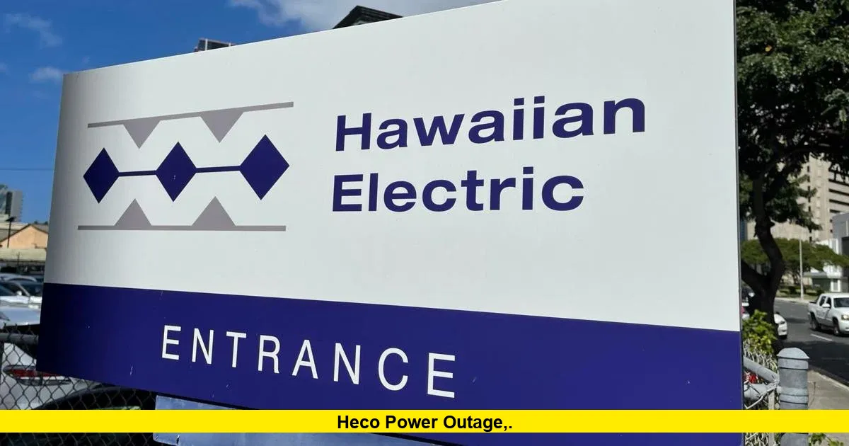 HECO Power Outage,.
