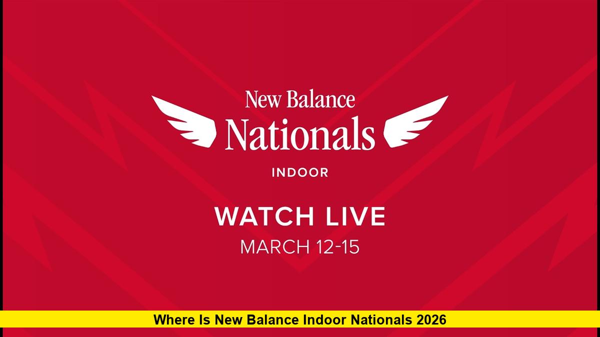 Where Is New Balance Indoor Nationals 2026
