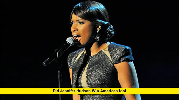 Did Jennifer Hudson Win American Idol