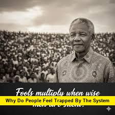 Why Do People Feel Trapped by the System